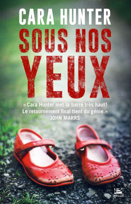 sous nos yeux cara hunter roman policier