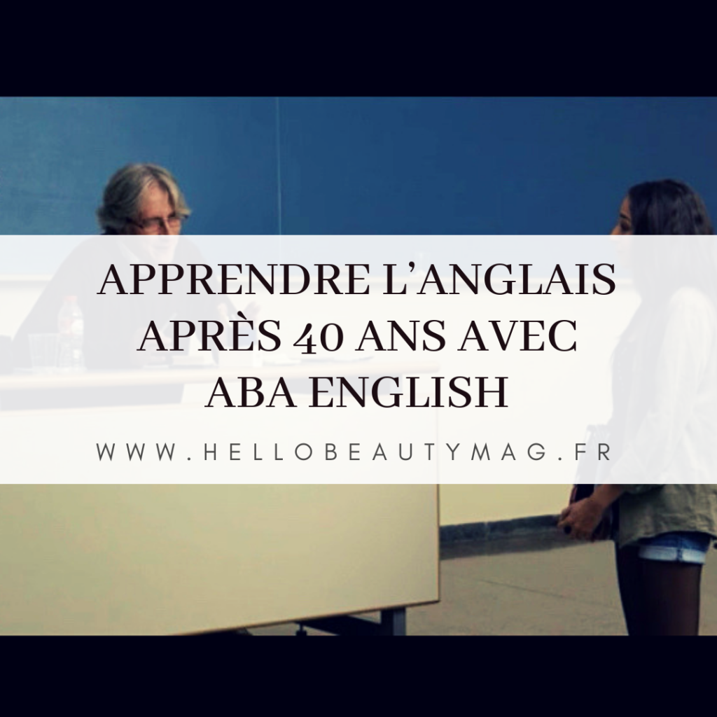 Apprendre l'anglais après 40 ans avec ABA English