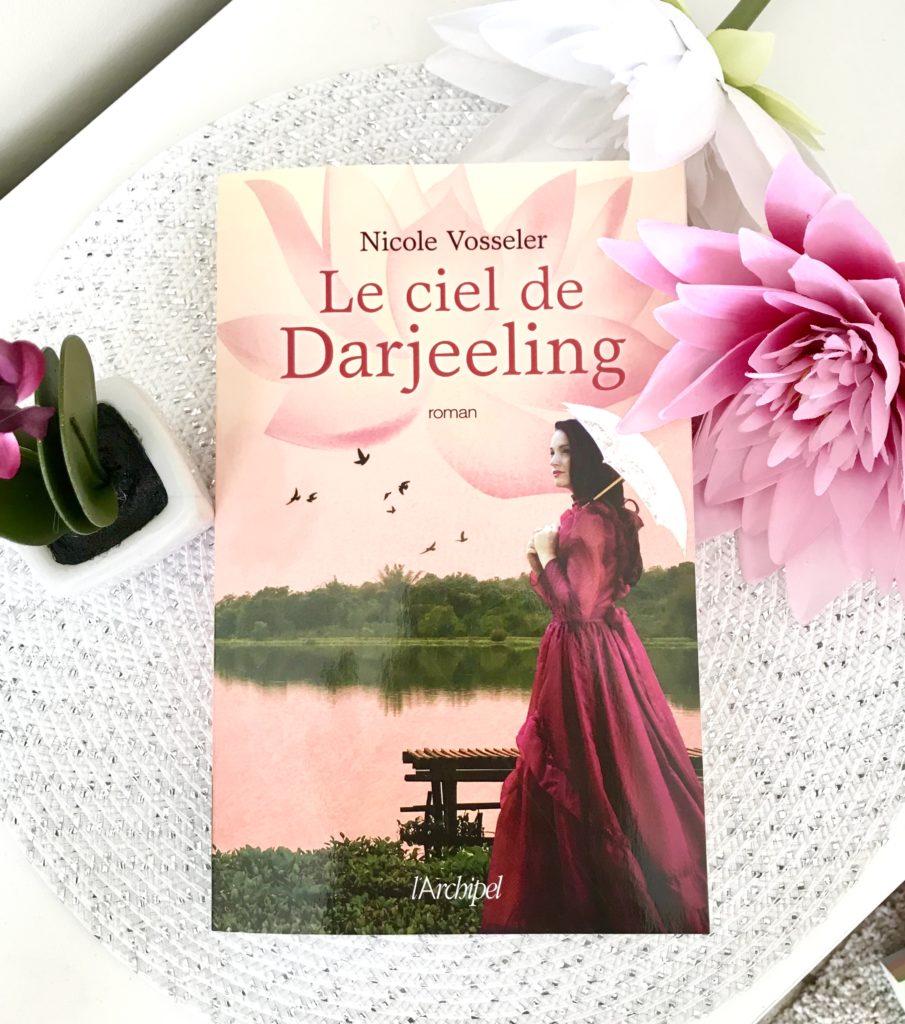 Le ciel de Darjeeling Nicole Vosseler