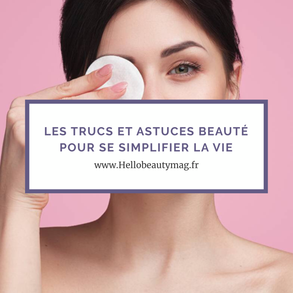 trucs-astuces-beaute-vie-simplifiee