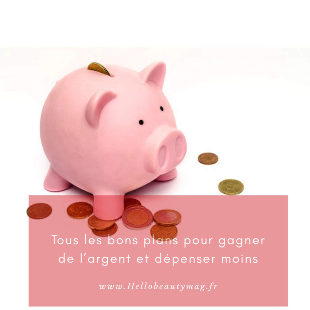 bons-plans-gagner-de-l-argent-depenser-moins