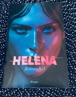 Héléna de Jérémy Fel