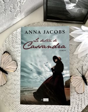 Le destin de Cassandra Anna Jacobs