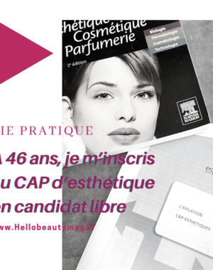 a-46-ans-je-m-inscris-aucap-esthetique-en-candidat-libre-