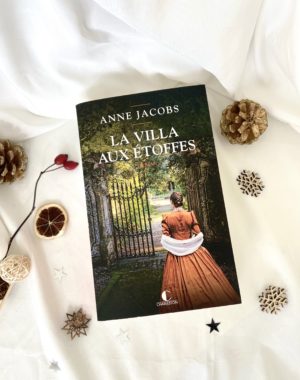 la-villa-aux-etoffes-anne-jacobs-editions-lilly-charleston-roman-saga-allemagne-