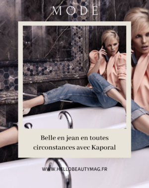 belle-en-jean-en-toutes-circonstances-avec-kaporal-